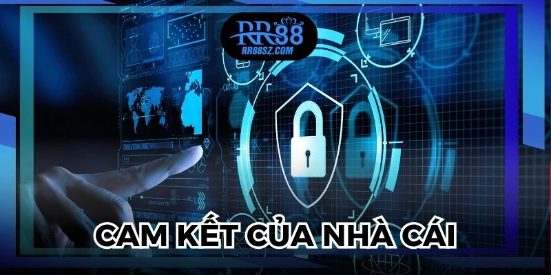 Cam kết của nhà cái thông qua quy định bảo mật