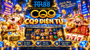 Tổng quan CQ9 Điện Tử tại RR88