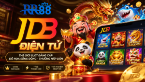 Tổng quan sảnh JDB Điện Tử tại RR88