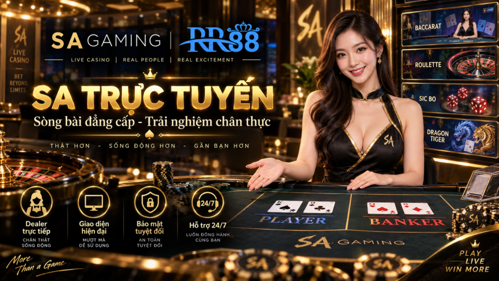 Tổng quan giao diện SA Gaming Trực Tuyến tại RR88